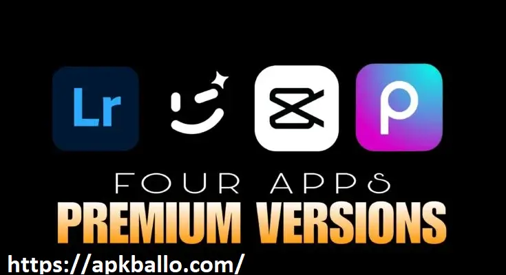 Top 4 Popular Editing Applications Premium version For Free